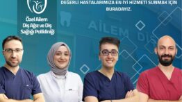 Çiftlikköy’de Sağlıklı Gülüşlerin Adresi: Özel Ailem Diş Polikliniği