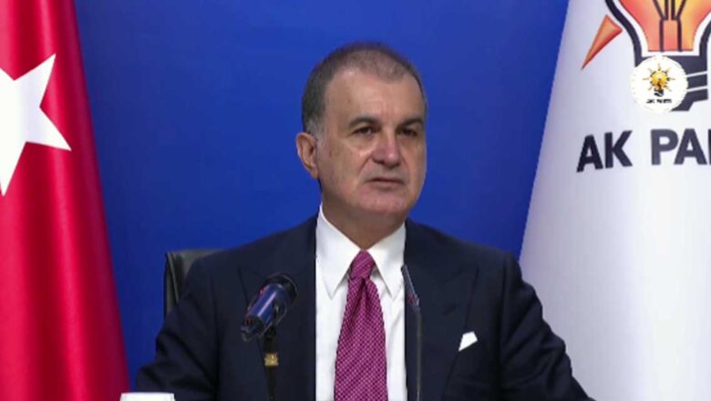 Ömer Çelik’ten Kritik Açıklamalar: Gözler Erdoğan-DEM Parti Görüşmesinde