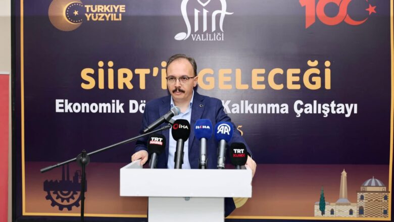  SİİRT’İN GELECEĞİ: EKONOMİK DÖNÜŞÜM VE KALKINMA ÇALIŞTAYI GERÇEKLEŞTİRİLDİ