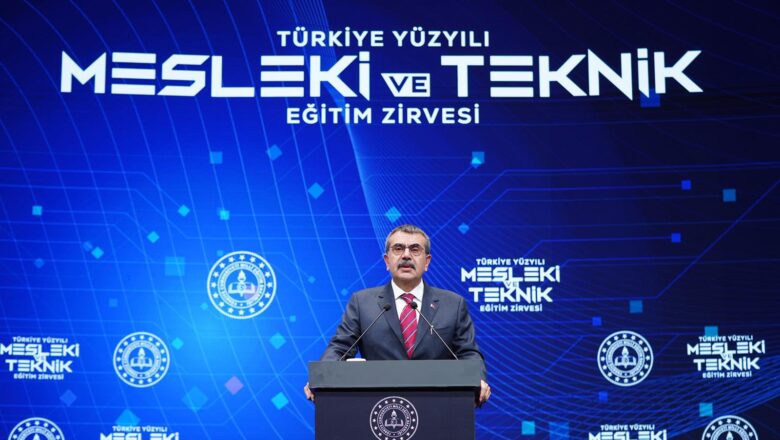  Türkiye Yüzyılı Mesleki ve Teknik Eğitim Zirvesi İstanbul’da Başladı