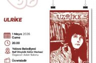 Yalova’da Ulrike Meinhof’un Mücadele Dolu Hayatı Sahneleniyor