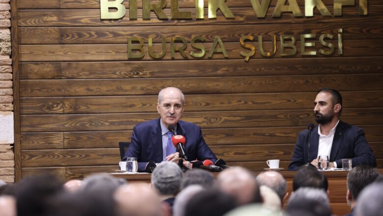  TBMM Başkanı Kurtulmuş Bursa’da Birlik Vakfı Cuma Meclisi Toplantısı’na Katıldı