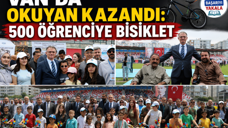 Van’da Okuyan Kazandı: 500 Öğrenciye Bisiklet