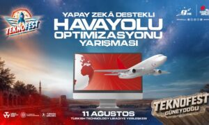 Teknofest Yapay Zeka Destekli Havayolu Optimizasyonu Yarışması’nda Final Heyecanı Başladı