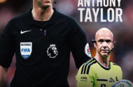 Eski İngiliz Hakem Anthony Taylor MHK Elit Hakem Direktörü Oldu