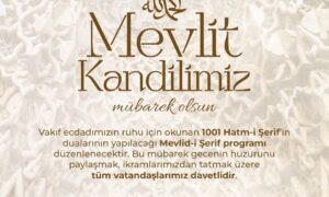 Vakıflar Genel Müdürlüğünden Türkiye Genelinde Mevlit Kandili Programları: 25 Bölge Müdürlüğünün Sorumluluk Alanında 81 Program