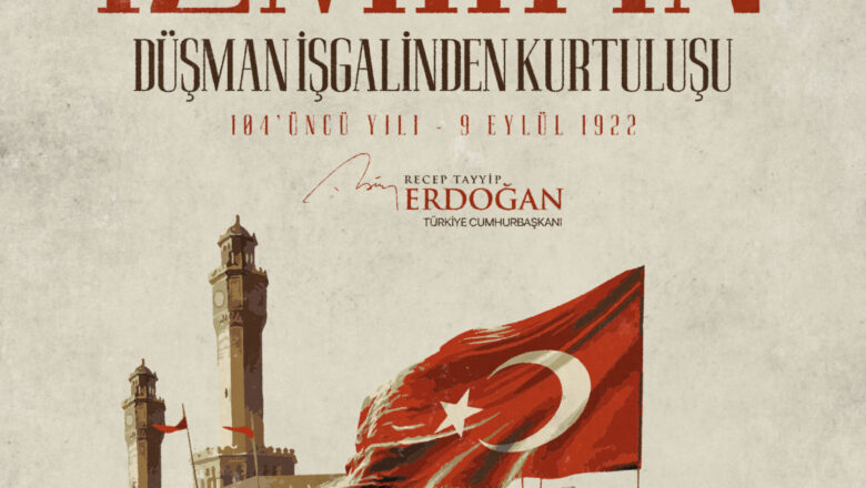 Cumhurbaşkanı Erdoğan’dan İzmir’in Kurtuluş Yıl Dönümü Mesajı