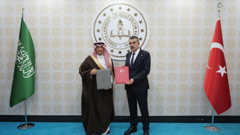 Türkiye ve Suudi Arabistan Arasında Eğitim Alanında Kapsamlı Mutabakat Zaptı İmzalandı